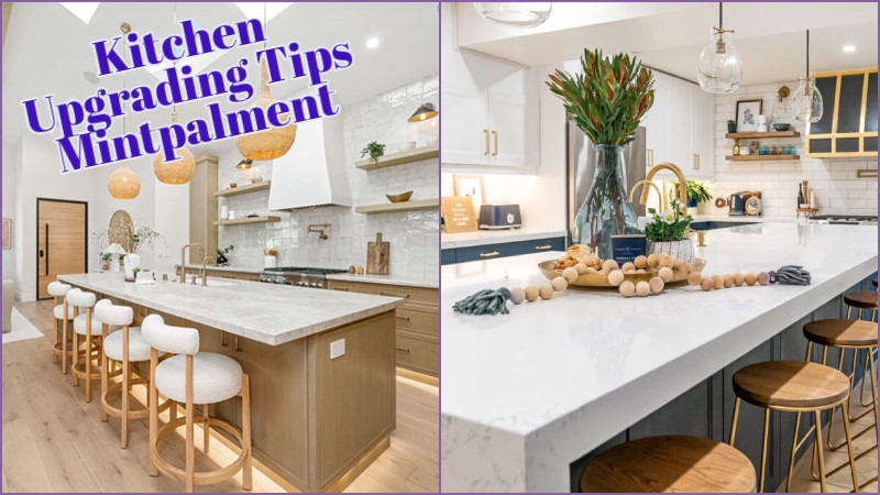 Kitchen Upgrading Tips Mintpalment